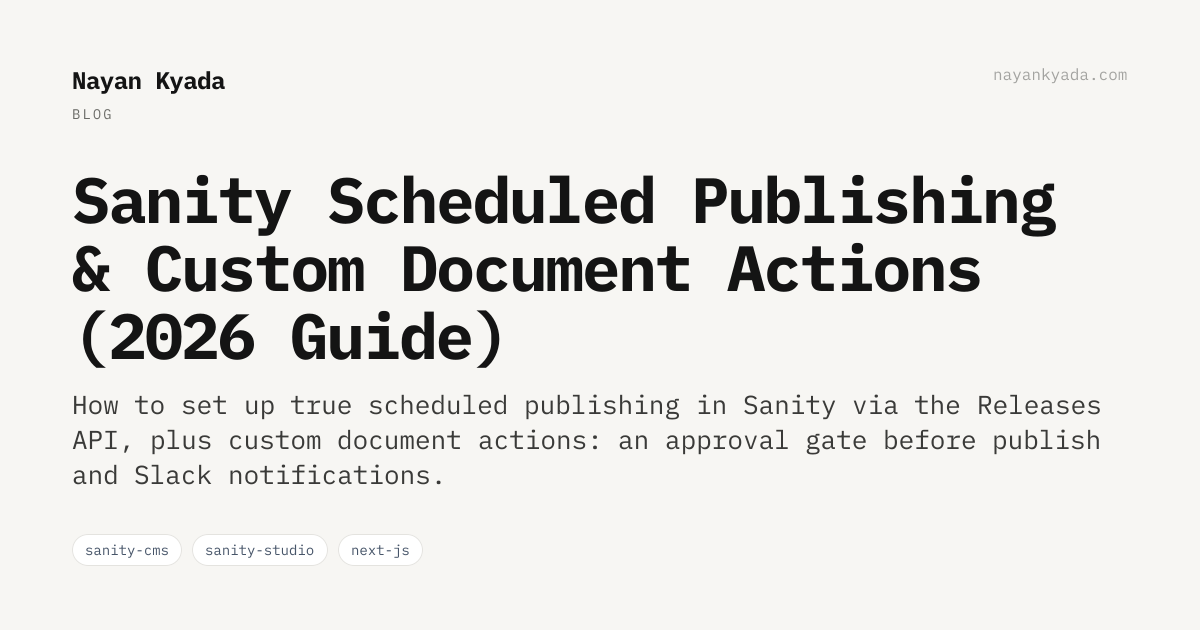 How I build a custom Sanity document actions publishing workflow ...