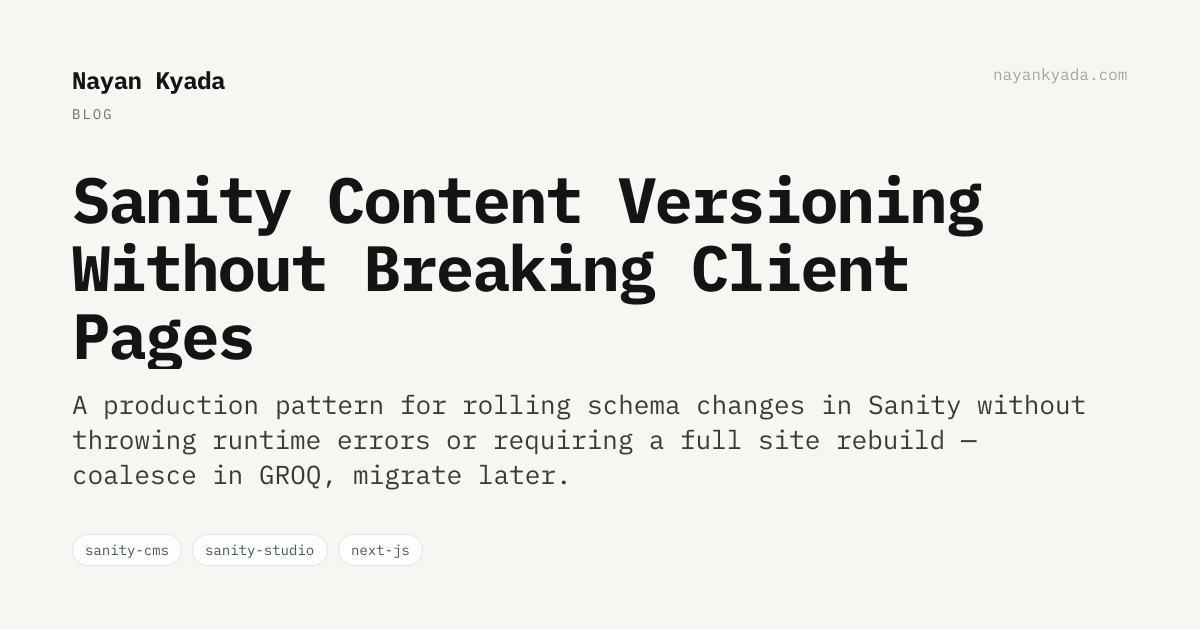How I Handle Sanity Content Versioning Without Breaking Client Pages ...
